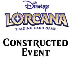 May 06 - Disney Lorcana - Tuesday Night Constructed - Season 7